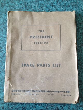 1952 President Tractor Spare Parts List - Brockhouse Eng.  England photo